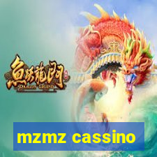 mzmz cassino